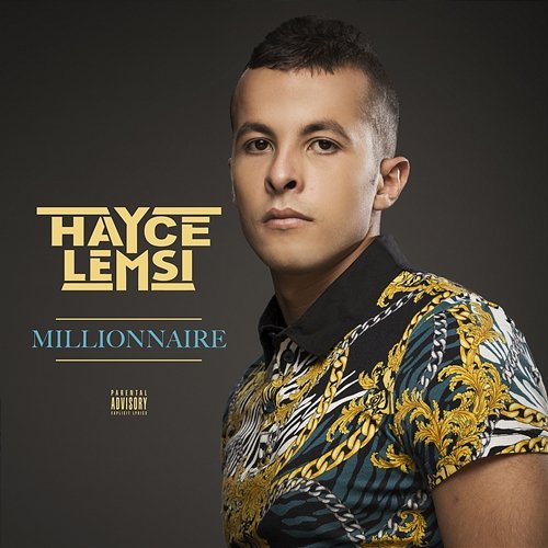Millionnaire Hayce Lemsi