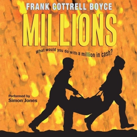 Millions Frank Cottrell-Boyce