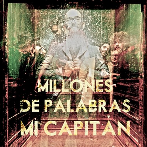 Millones de palabras Mi capitán