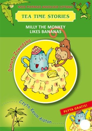 Milly the Monkey Likes Bananas Zawadzka Danuta