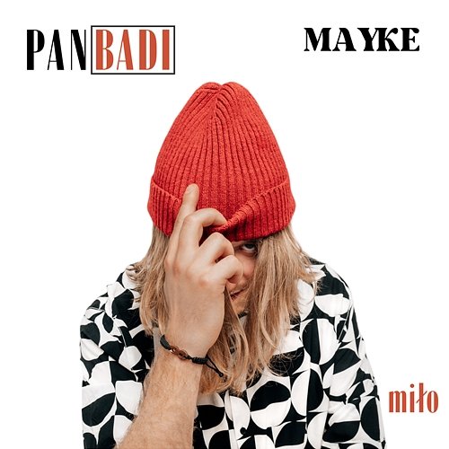 Miło mayke, Pan Badi