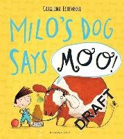 Milo's Dog Says MOO! Echeverri Catalina