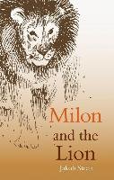 Milon and the Lion Streit Jakob