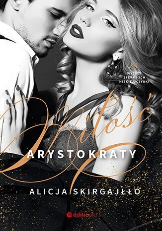 Miłość arystokraty - ebook mobi Skirgajłło Alicja