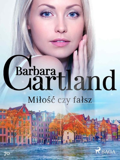 Miłość czy fałsz Cartland Barbara