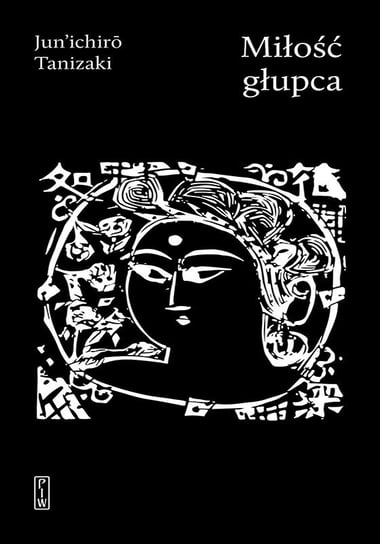 Miłość głupca - ebook mobi Tanizaki Junichiro