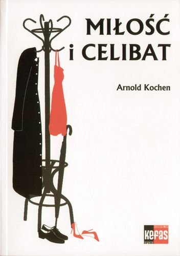 Miłość i celibat Kochen Arnold