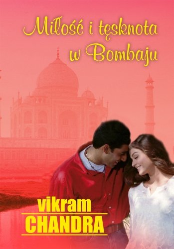 Miłość i tęsknota w Bombaju Chandra Vikram