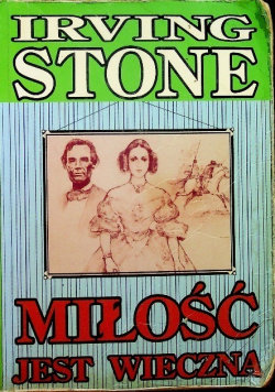 Miłość jest wieczna Stone Irving