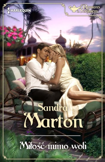 Miłość mimo woli Marton Sandra