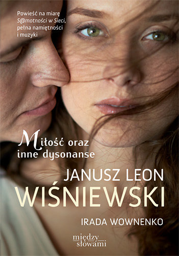 Miłość oraz inne dysonanse Wiśniewski Janusz L., Wownenko Irada
