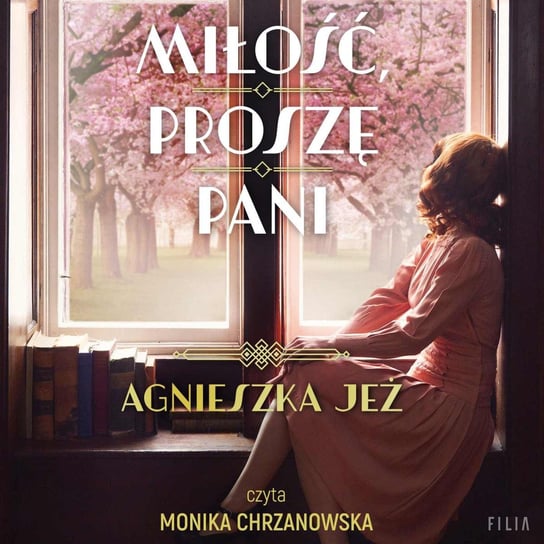 Miłość, proszę pani - audiobook Jeż Agnieszka