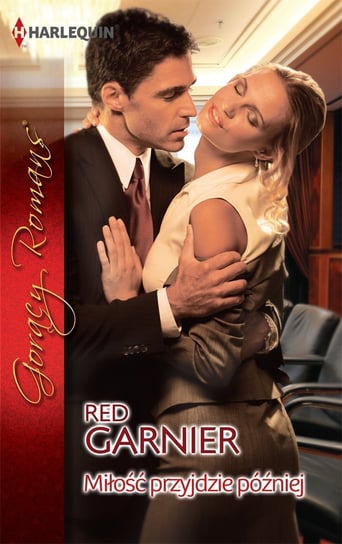 Miłość przyjdzie później Garnier Red