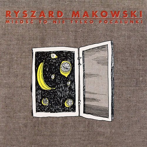 Komfort uczuciowy Ryszard Makowski