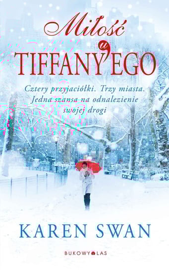 Miłość u Tiffany’ego Swan Karen