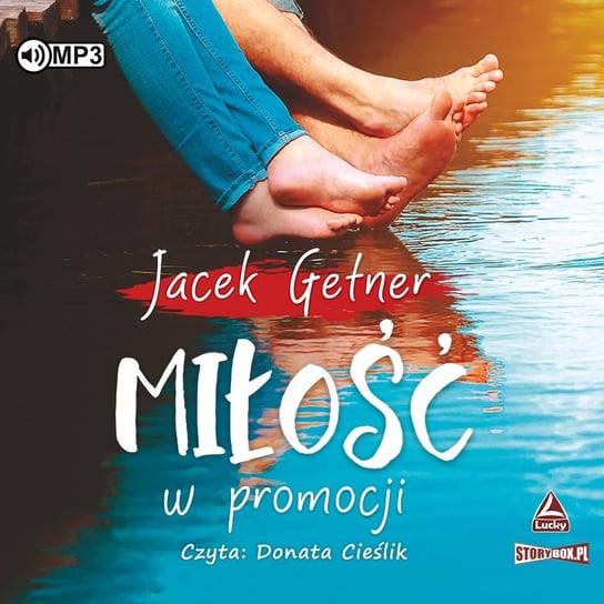 Miłość w promocji Getner Jacek