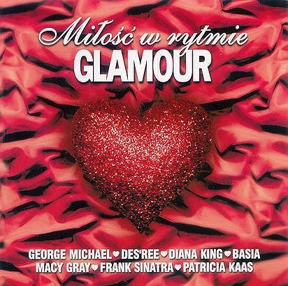 Miłość w rytmie Glamour Various Artists