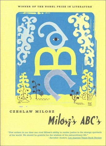 Milosz's ABC's Miłosz Czesław