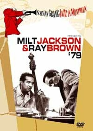 Milt Jackson & Ray Brown `79 - Norman Granz Jazz In Montreux Jackson Milt, Brown Ray