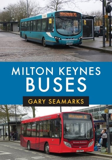 Milton Keynes Buses Gary Seamarks