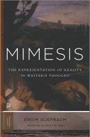 Mimesis: The Representation of Reality in Western Literature - New and Expanded Edition Auerbach Erich, Said Edward W.