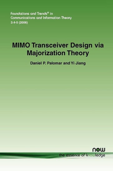 Mimo Transceiver Design Via Majorization Theory Palomar Daniel P