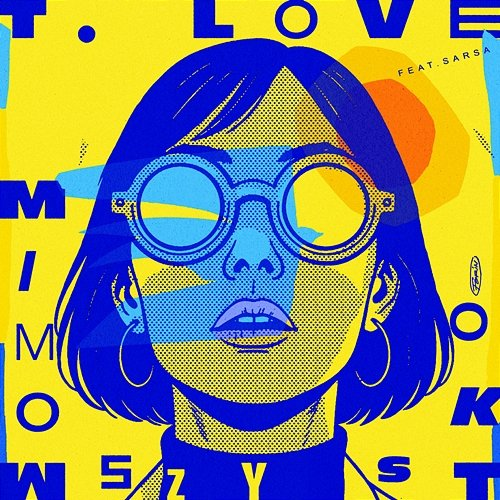 Mimo wszystko T.Love, Sarsa