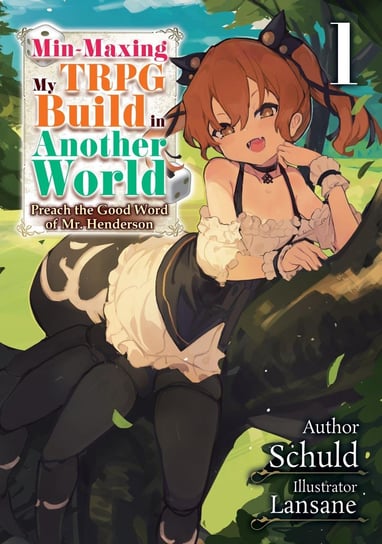 Min-Maxing My TRPG Build in Another World: Volume 1 Schuld