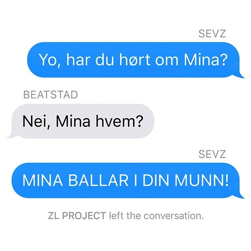 MINA Sevz, ZL feat. BEATSTAD
