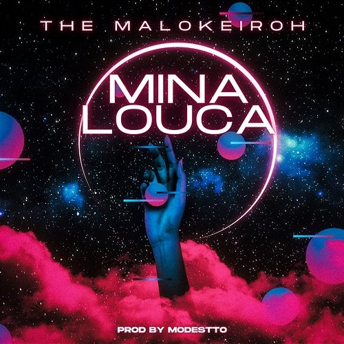 Mina Louca The Malokeiroh, Modestto