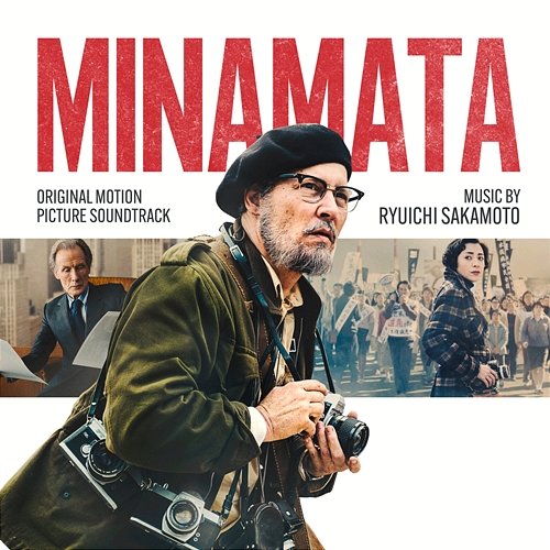 Minamata (Original Motion Picture Soundtrack) Ryuichi Sakamoto