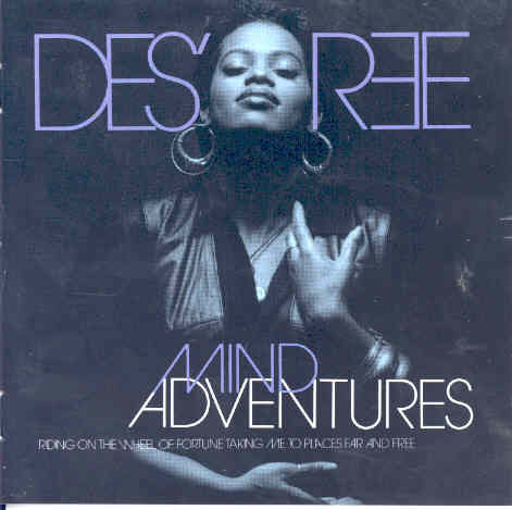 Mind Adventures Des'Ree