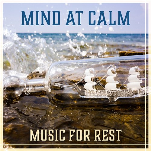 Mind at Calm - Music for Rest: Nature's Embrace, Relaxation Time, Inner Paradise, Soothing Sounds, Healing Audio Hypnosis Various Artists