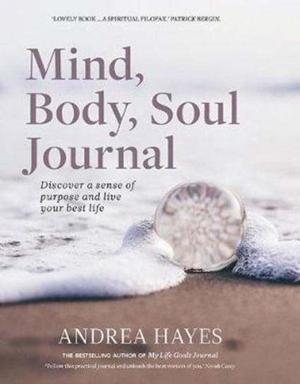 Mind, Body, Soul Journal Hayes Andrea