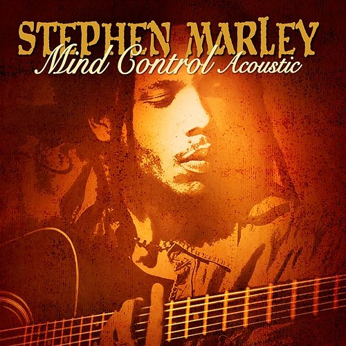 Mind Control Acoustic Stephen Marley