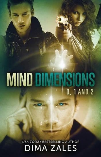 Mind Dimensions Books 0, 1, & 2 Dima Zales