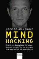 Mind Hacking Norman Alexander