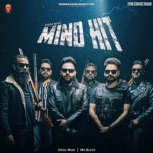 Mind Hit Vikas Mani, Mr Black