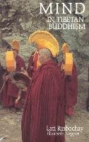 Mind in Tibetan Buddhism Rinbochay Lati, Napper Elizabeth