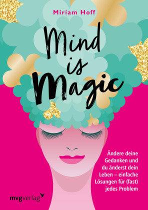 Mind is magic mvg Verlag