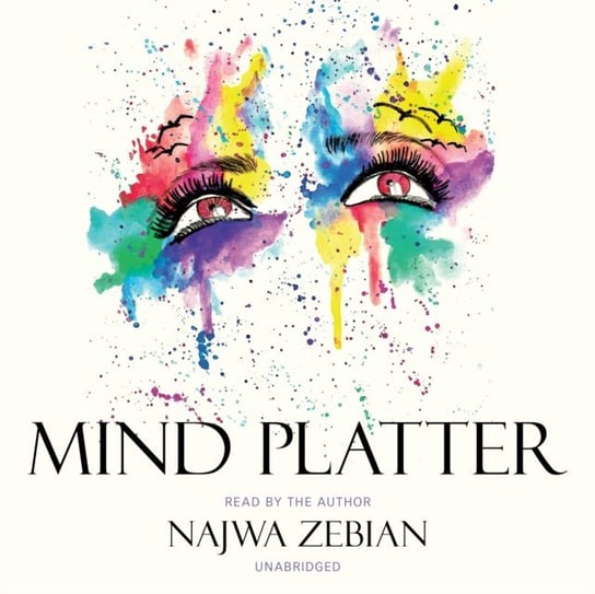 Mind Platter - audiobook Zebian Najwa