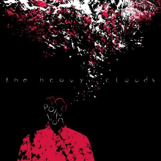 Mind Pollution The Heavy Clouds