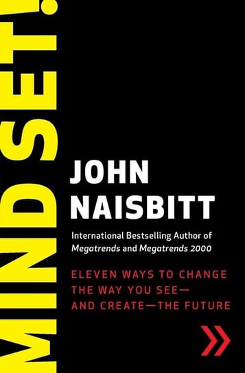 Mind Set! Naisbitt John