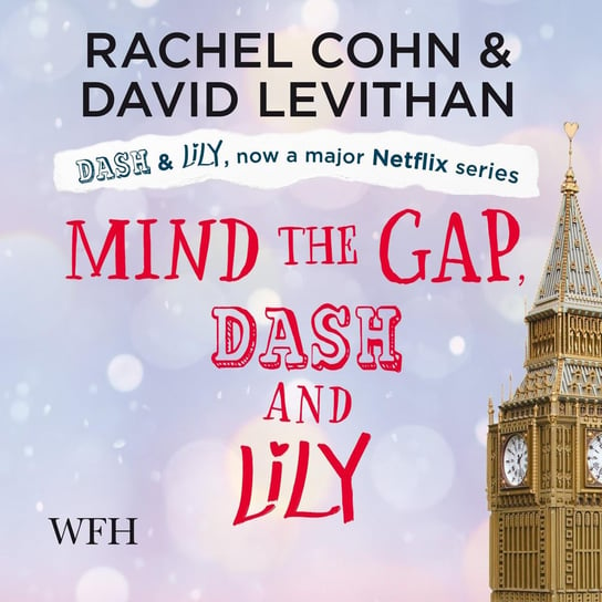 Mind the Gap, Dash & Lily Levithan David, Cohn Rachel