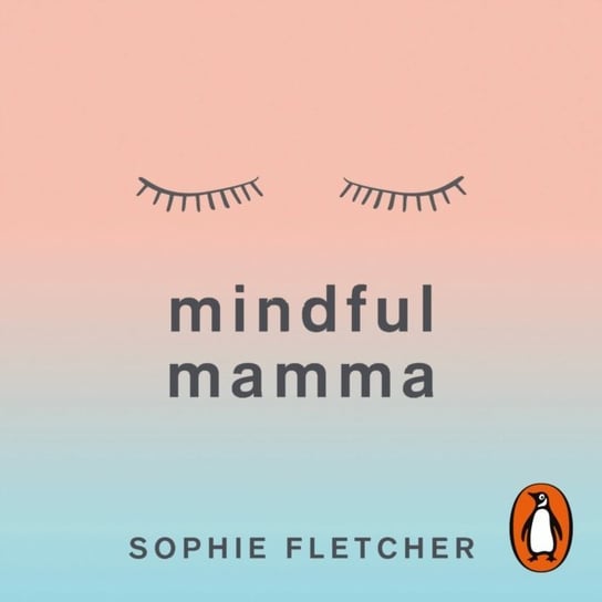 Mindful Mamma Fletcher Sophie