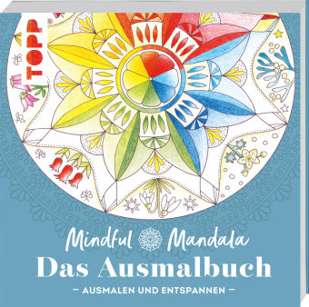 Mindful Mandala - Das Ausmalbuch Frech Verlag Gmbh