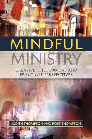 Mindful Ministry Thompson Judith