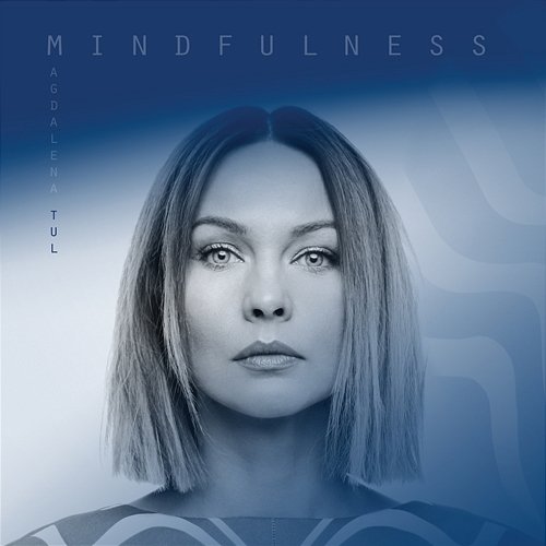 Mindfulness Magdalena Tul