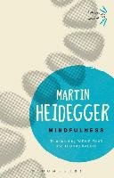 Mindfulness Heidegger Martin