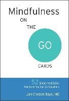Mindfulness On The Go Cards Bays Jan Chozen